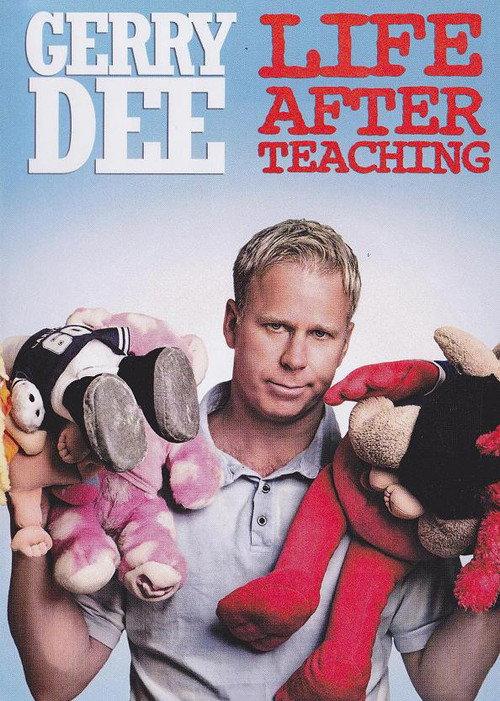 Gerry Dee: Life After Teaching 2012 official movie poster