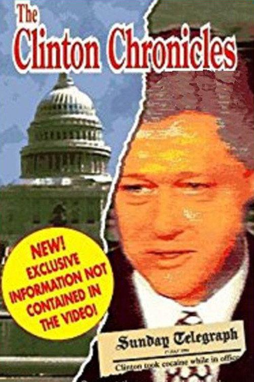 The Clinton Chronicles 1994 official movie poster