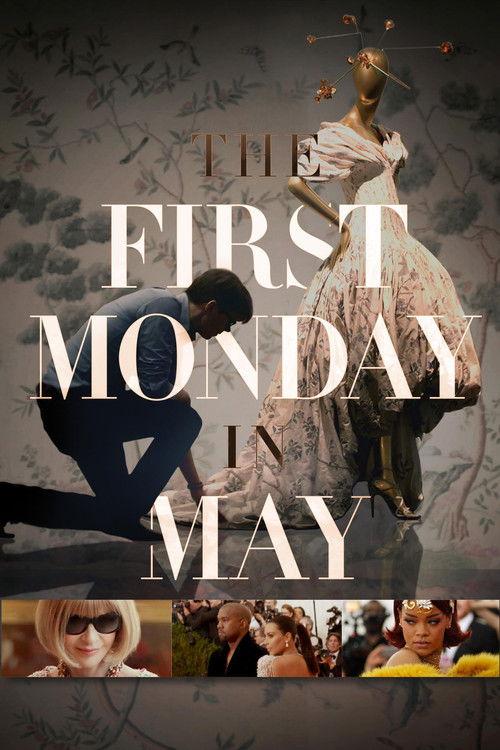 The First Monday in May 2016 official movie poster