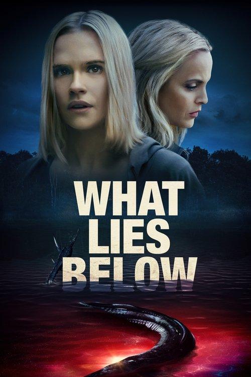 What Lies Below 2020 official movie poster