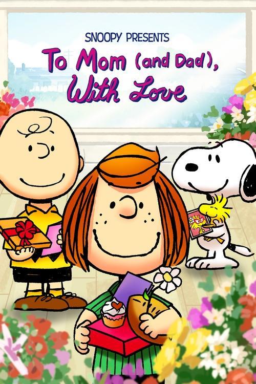 Snoopy Presents: To Mom (and Dad), with Love 2022 official movie poster