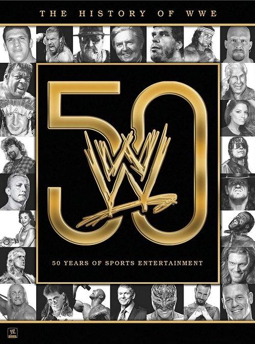 The History of WWE: 50 Years of Sports Entertainment 2013 official movie poster