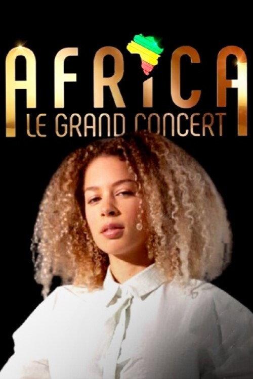 Africa, le grand concert 2021 official movie poster