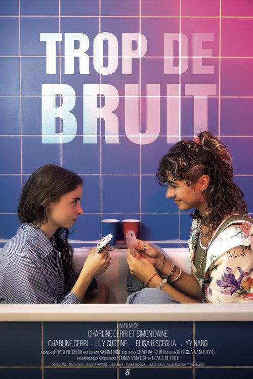 Trop de bruit 2025 official movie poster