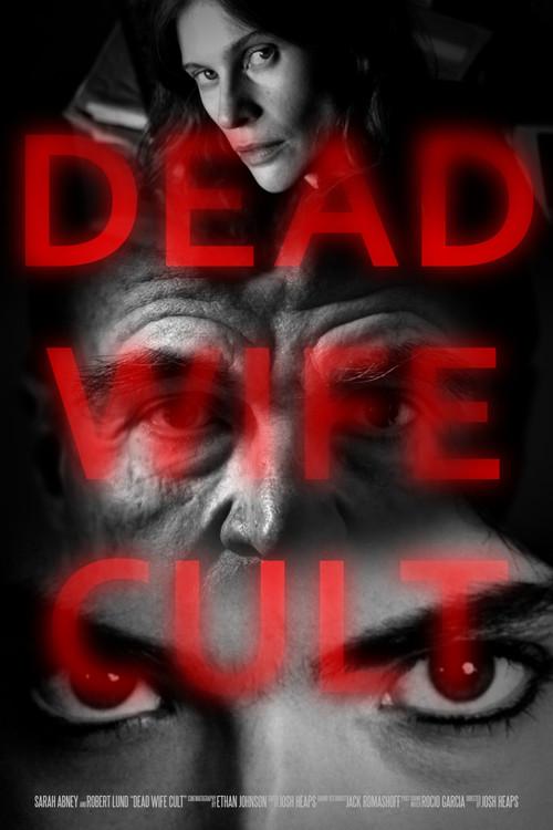 Dead Wife Cult 2026 official movie poster