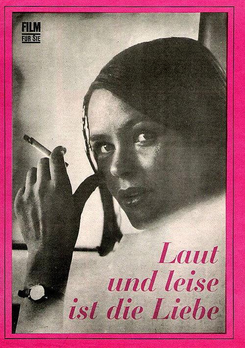 Laut und leise ist die Liebe 1972 official movie poster