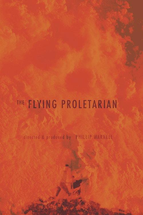 The Flying Proletarian 2017 official movie poster