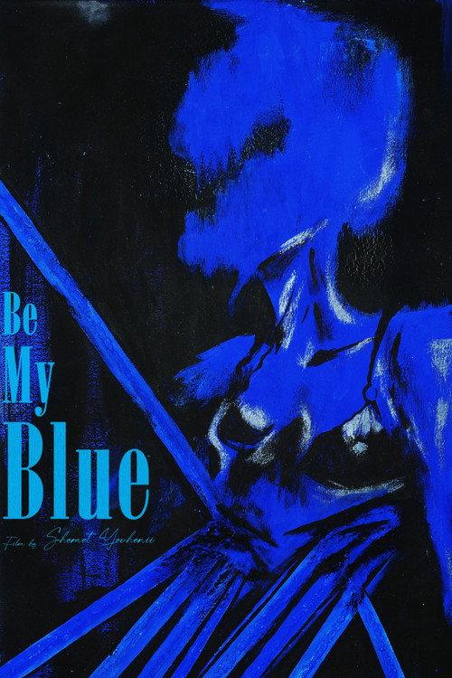 Be My Blue 2026 official movie poster
