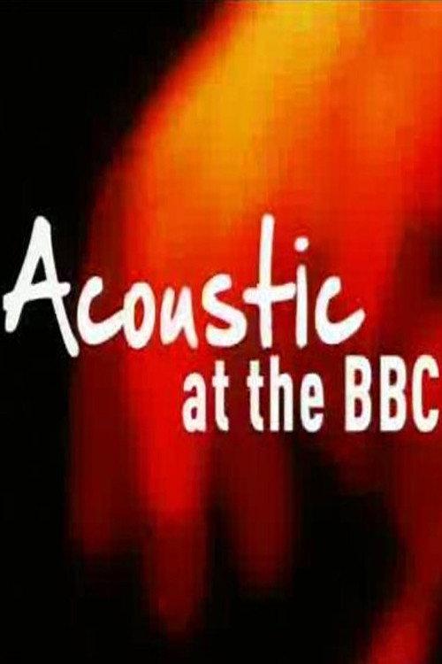Acoustic at the BBC 2011 official movie poster