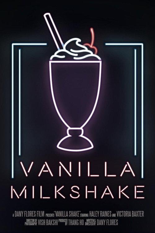 Vanilla Milkshake 2020 official movie poster
