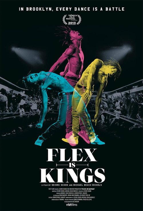Flex Is Kings 2013 official movie poster