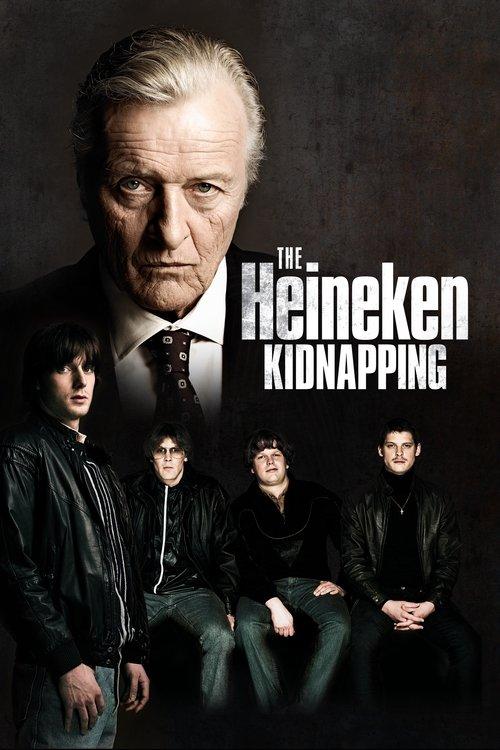 The Heineken Kidnapping 2011 official movie poster