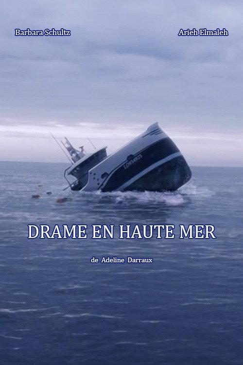 Drame en haute mer 2021 official movie poster