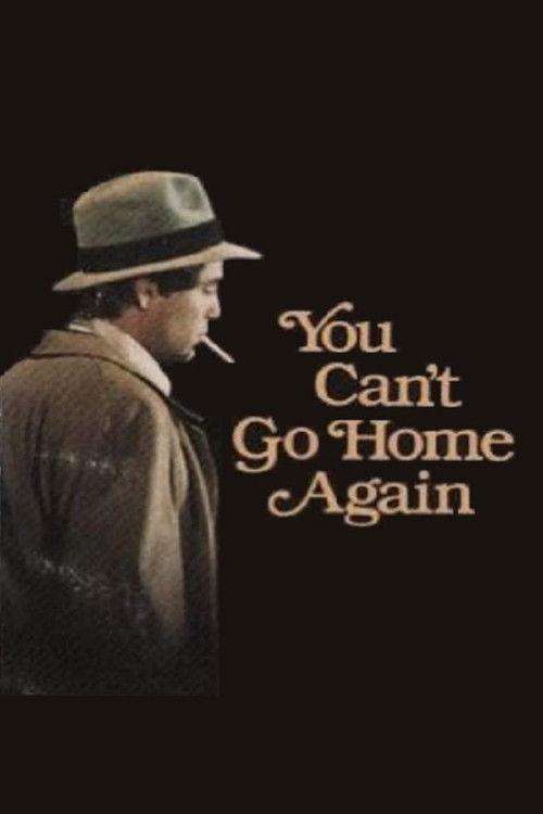 You Can't Go Home Again 1979 official movie poster