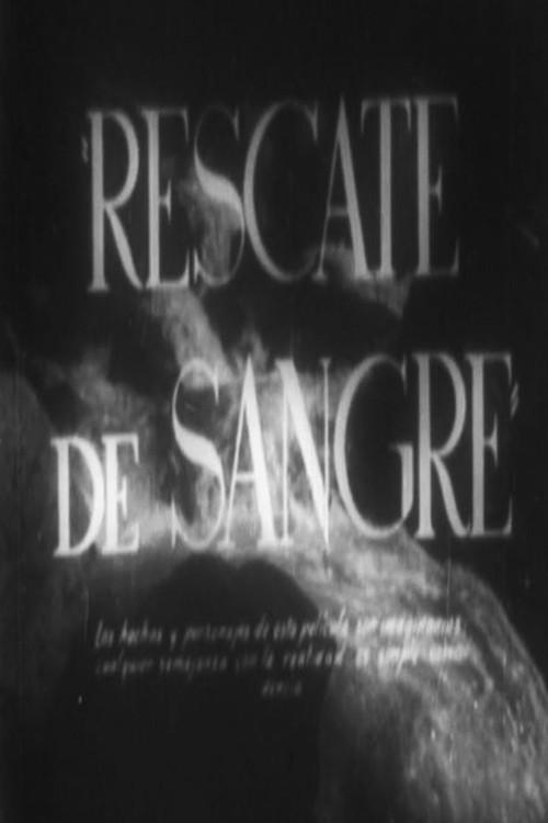 Rescate de sangre 1952 official movie poster