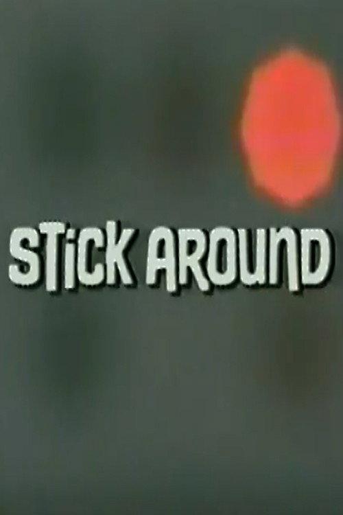 Stick Around 1977 official movie poster