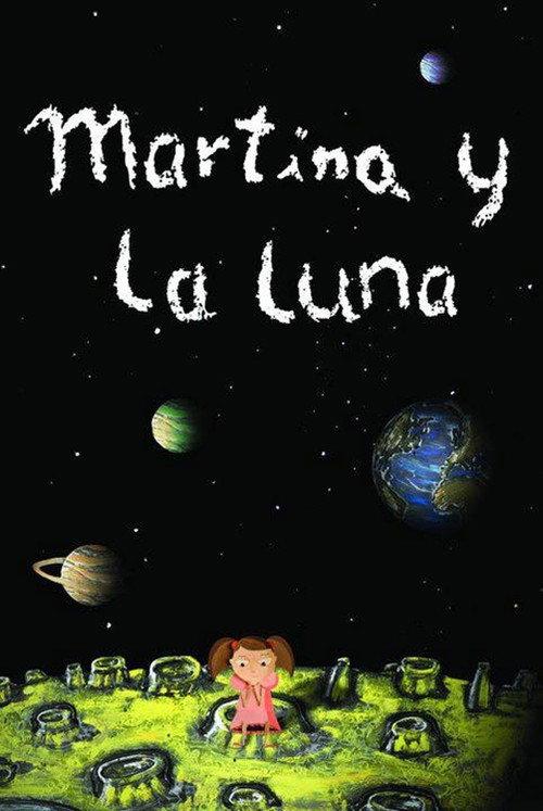 Martina y la luna 2008 official movie poster