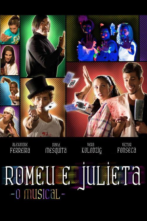 Romeu e Julieta - O Musical 2009 official movie poster