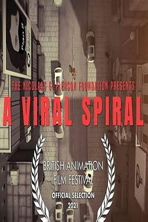 A Viral Spiral 2021 official movie poster