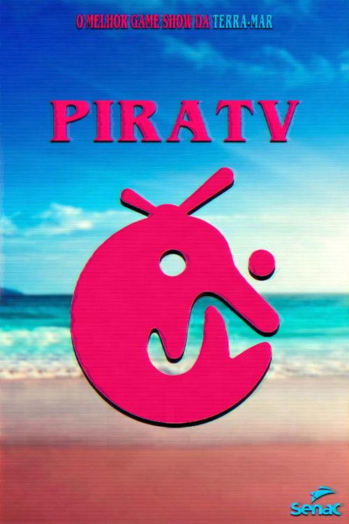 PiraTV 2024 official movie poster