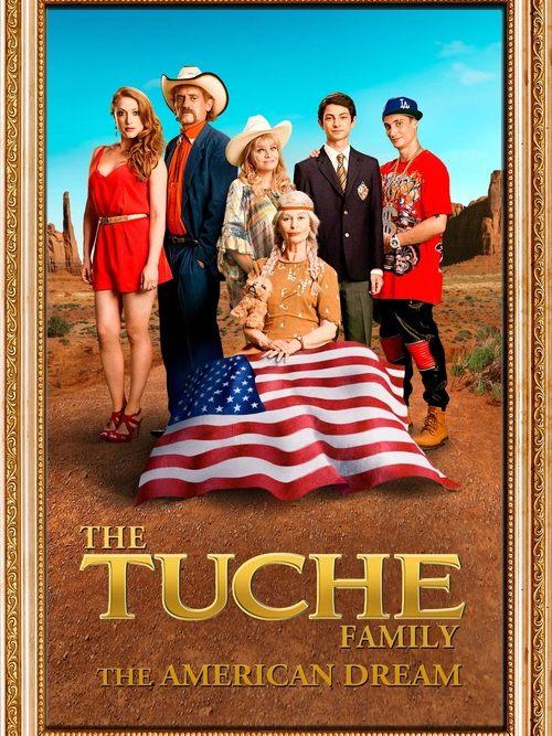 The Tuche Family: The American Dream 2016 official movie poster