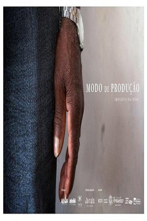 Mode of Production 2017 official movie poster