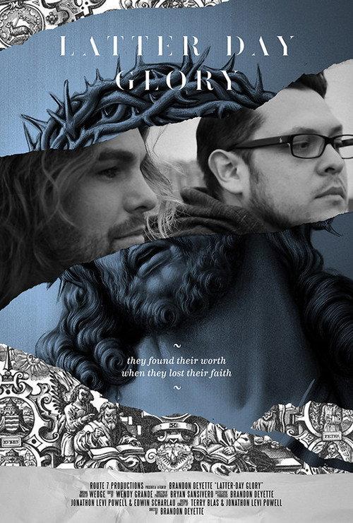 Latter-Day Glory 2018 official movie poster