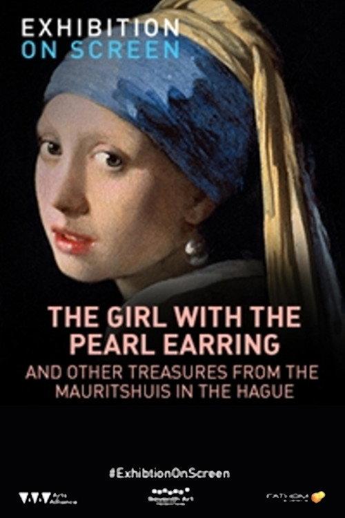 Girl with a Pearl Earring: And Other Treasures from the Mauritshuis 2015 official movie poster