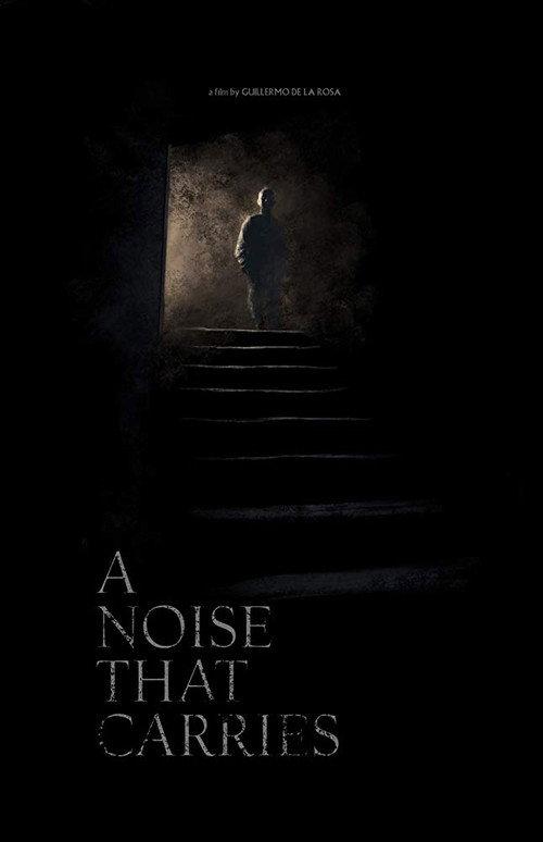 A Noise That Carries 2019 official movie poster