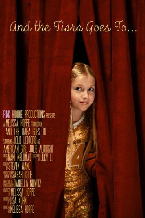 And the Tiara Goes to... 2015 official movie poster