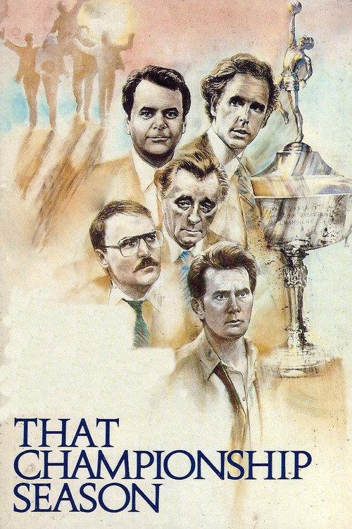 That Championship Season 1982 official movie poster