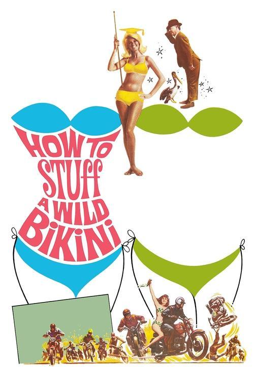 How to Stuff a Wild Bikini 1965 official movie poster
