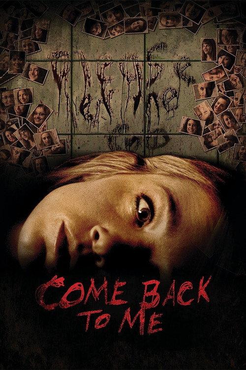 Come Back to Me 2014 official movie poster