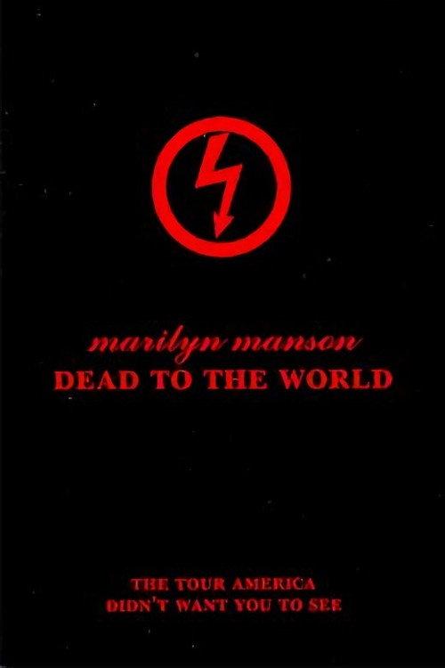 Marilyn Manson: Dead to the World 1998 official movie poster