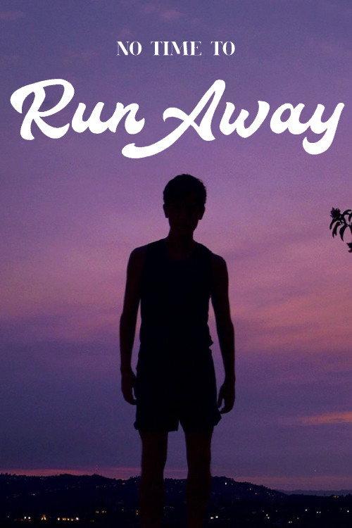 No Time to Run Away 2018 official movie poster