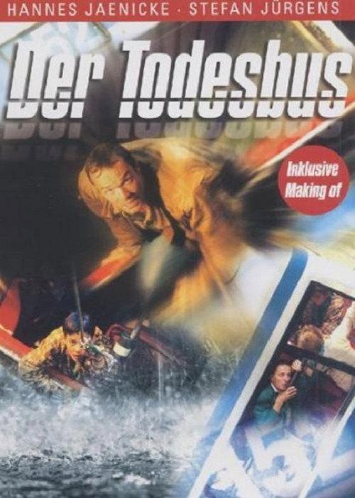 The Deathbus 1998 official movie poster