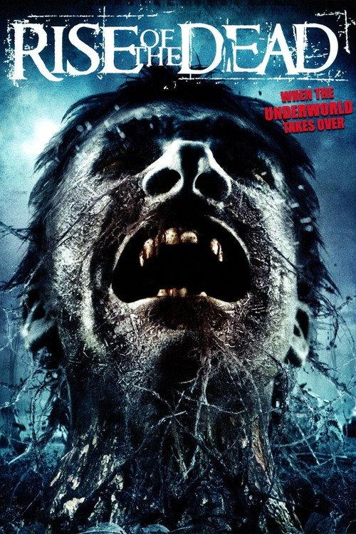 Rise of the Dead 2007 official movie poster