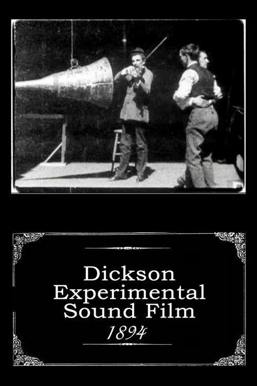 Dickson Experimental Sound Film 1894 official movie poster