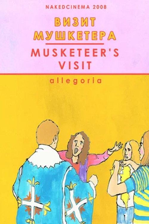 The Musketeer's Visit 2008 official movie poster