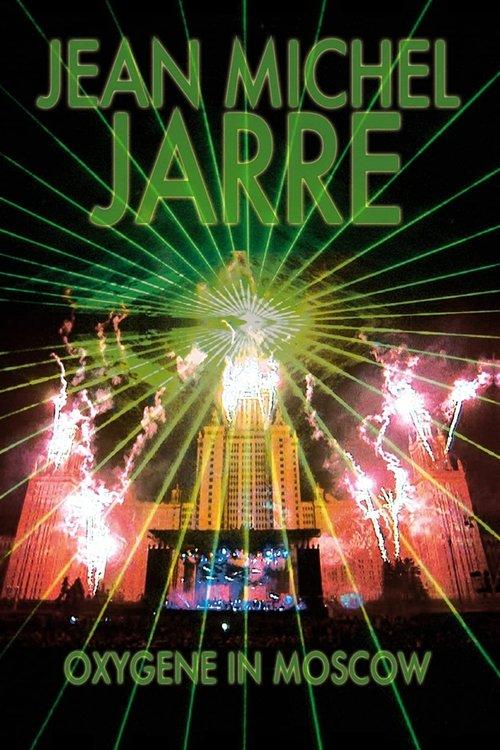 Jean-Michel Jarre: Oxygene Moscow 1997 official movie poster