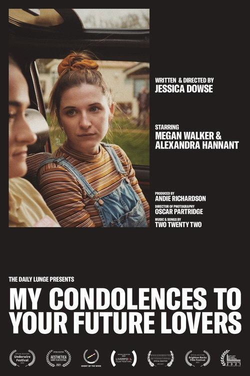 My Condolences to Your Future Lovers 2021 official movie poster