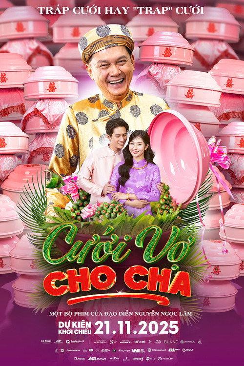 The Father's Wedding Orders! 2025 official movie poster