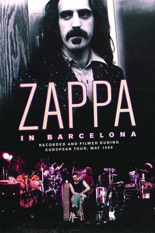 Frank Zappa: Live in Barcelona 1988 official movie poster