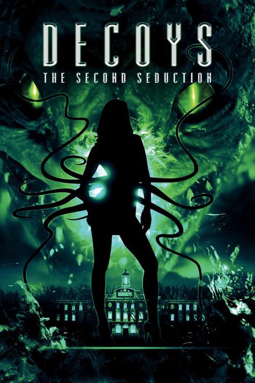 Decoys 2: Alien Seduction 2007 official movie poster