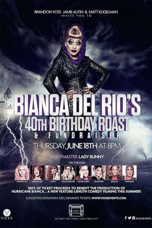 Bianca Del Rio Birthday Roast 2016 official movie poster