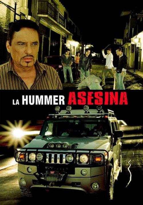 La Hummer asesina 2008 official movie poster