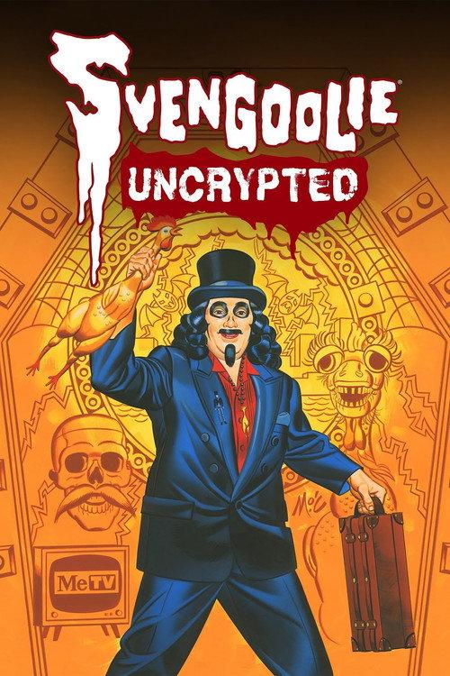 Svengoolie Uncrypted 2022 official movie poster