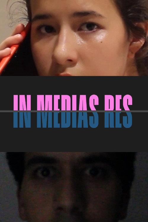 In Medias Res 2024 official movie poster
