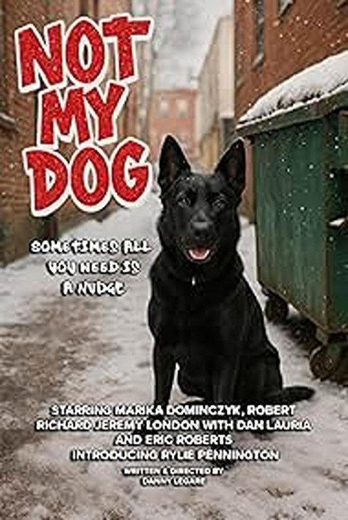 Not My Dog official movie poster