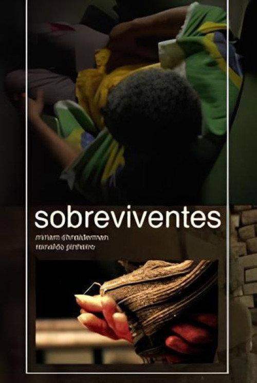 Sobreviventes 2009 official movie poster
